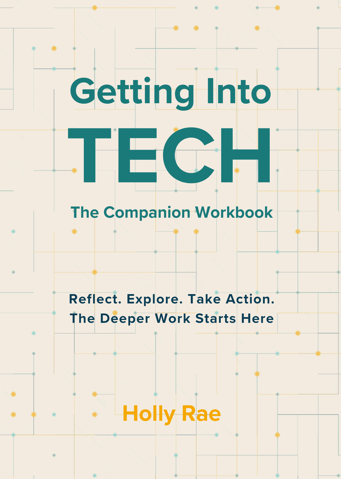 Getting Into Tech: The Companion Workbook - Ebook PDF