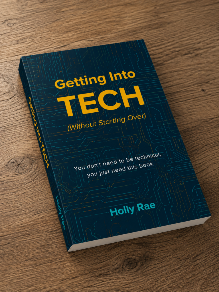 Getting Into Tech (Without Starting Over)